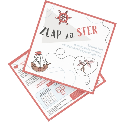 ZŁAP ZA STER. Zestaw kart pomagający rozwijać elastyczność psychologiczną