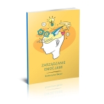 Zarządzanie emocjami