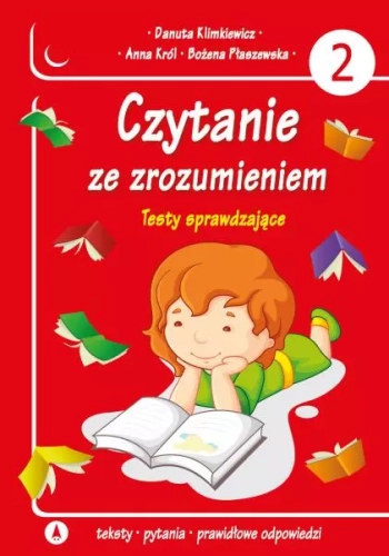 Czytanie ze zrozumieniem. Testy sprawdzające, część 2