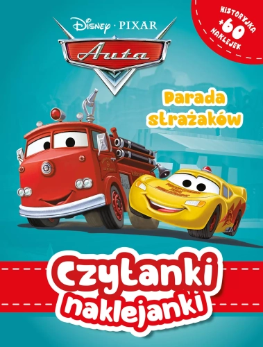 Czytanki naklejanki. Disney Pixar Auta. Parada strażaków