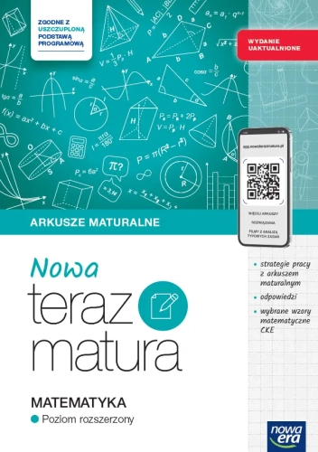 Nowa Teraz matura 2026. Matematyka. Arkusze maturalne z materiałami cyfrowymi. Poziom rozszerzony 2025/2026