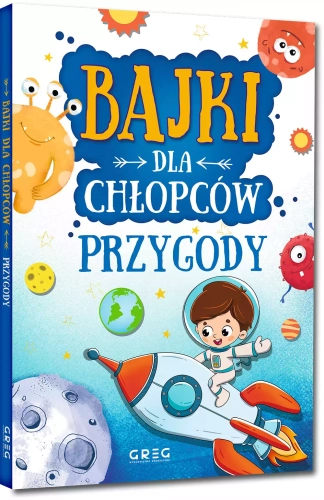 Bajki dla chłopców - przygody
