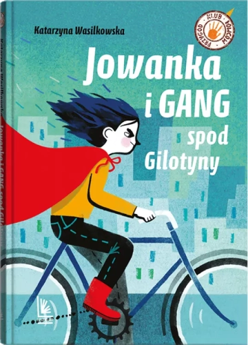 Jowanka i gang spod gilotyny