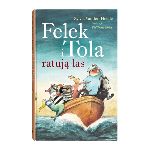 Felek i Tola ratują las