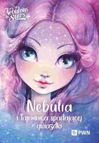 Nebulous Stars. Nebulia i tajemnica spadającej gwiazdki