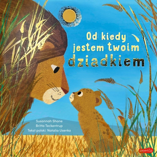 Od kiedy jestem twoim dziadkiem