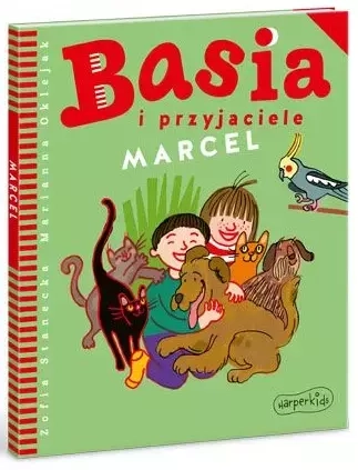 Basia i przyjaciele. Marcel