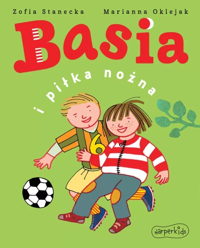 Basia i piłka nożna