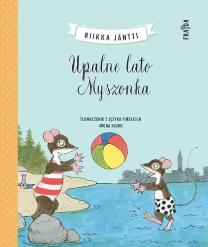 4ee9cdd-upalne-lato-myszonka.webp