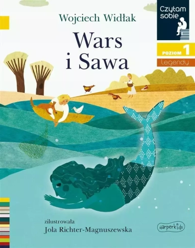 Czytam sobie. Poziom 1. Wars i Sawa