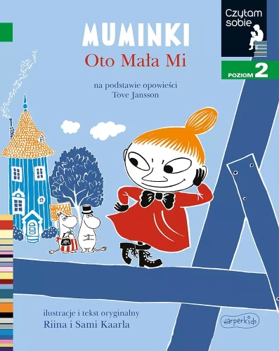 Czytam sobie. Poziom 2. Muminki. Oto Mała Mi