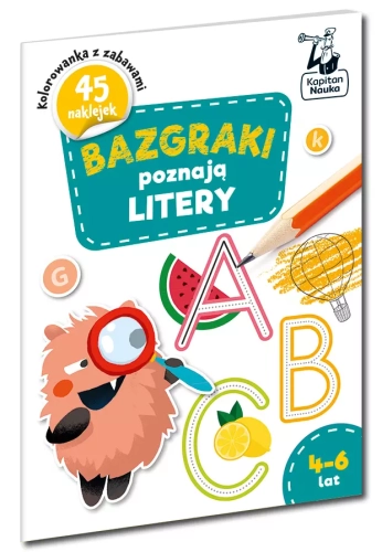 Bazgraki poznają. Litery 4-6 lat