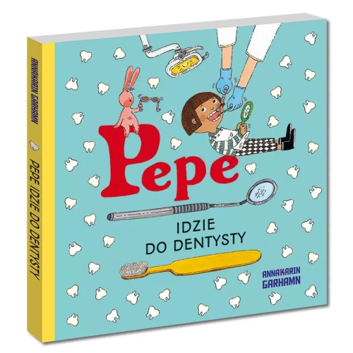 Pepe idzie do dentysty Kapitan Nauka