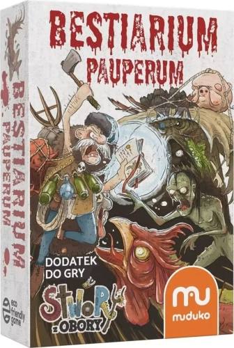 Stwory z obory. Bestiarium Pauperum (dodatek)