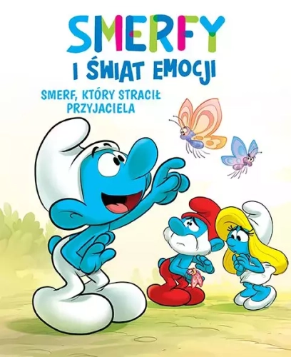 Smerfy i świat emocji. Tom 9. Smerf, który stracił przyjaciela