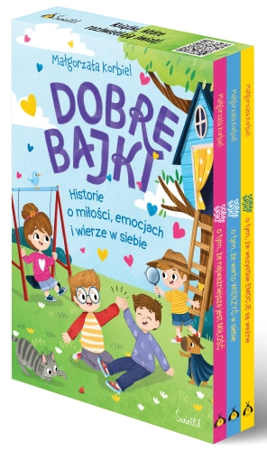 Pakiet: Dobre bajki o tym, że najważniejsza jest miłość, Dobre bajki o tym, że wszystkie emocje są ważne, Dobre bajki o tym, że warto wierzyć w siebie