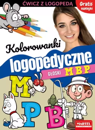 Kolorowanki logopedyczne. Głoski M, B, P