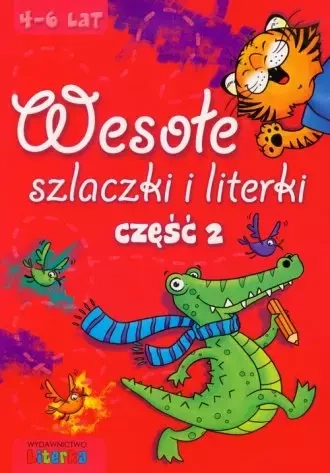 Wesołe szlaczki i literki. Część 2
