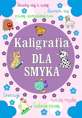 KALIGRAFIA DLA SMYKA