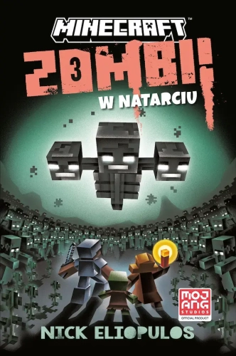 Minecraft. Zombi w natarciu