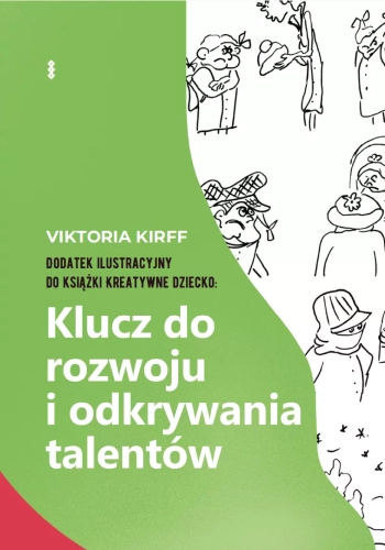 Klucz do rozwoju i odkrywania talentów