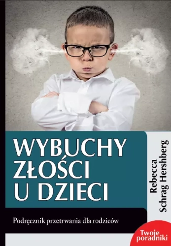 a9e16fb-wybuchy-zlosci-u-dzi.webp