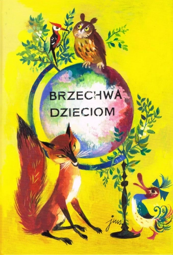 Brzechwa dzieciom z ilustracjami Szancera