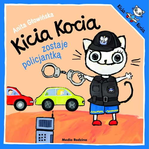 Kicia Kocia zostaje policjantką