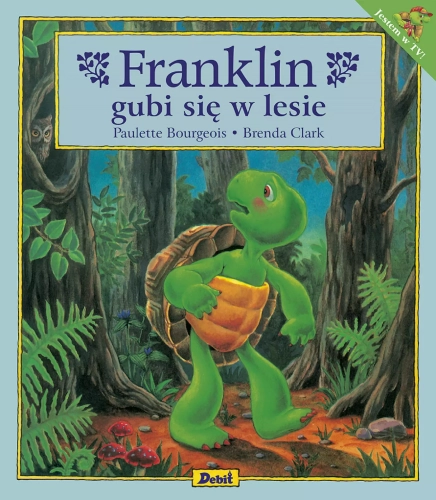 Franklin. Franklin gubi się w lesie